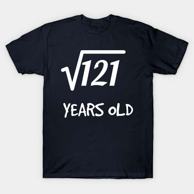 Square Root of 121: 11th Birthday 11 Years Old Boy Girl T-Shirt by rayrayray90